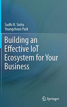 portada Building an Effective iot Ecosystem for Your Business (en Inglés)