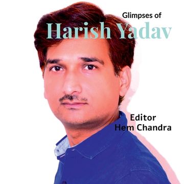 portada Glimpses of Harish Yadav: Photo Book (en Inglés)