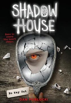 No Way Out (Shadow House, Book 3) (en Inglés)