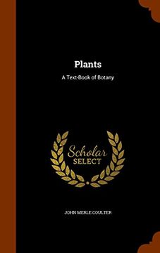 portada Plants: A Text-Book of Botany