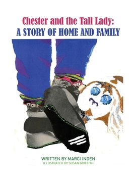 portada Chester and the Tall Lady: A Story of Home and Family: A Story of Home and Family