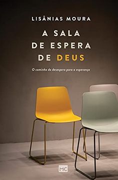 portada A Sala de Espera de Deus: O Caminho do Desespero Para a Esperança (in Portuguese)