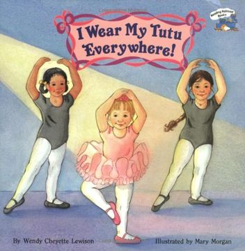 portada I Wear my Tutu Everywhere! (All Aboard Books (Paperback)) (in English)