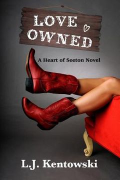 portada Love Owned: A Heart Of Seeton Novel (en Inglés)