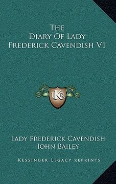 portada the diary of lady frederick cavendish v1 (in English)