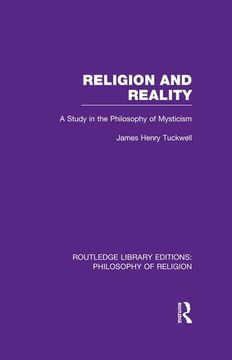 portada Religion and Reality: A Study in the Philosophy of Mysticism (en Inglés)