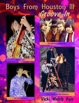 portada Boys From Houston III: Groove-In (en Inglés)