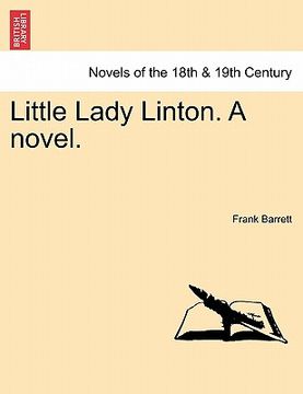 portada little lady linton. a novel. (in English)