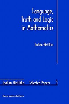 portada language, truth and logic in mathematics (en Inglés)