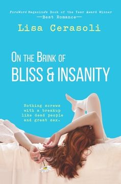 portada On the Brink of Bliss and Insanity (en Inglés)