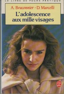 portada L'adolescence aux Mille Visages: Itinéraires et Embûches (le Livre de Poche)