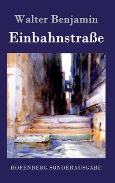 portada Einbahnstraße (in German)
