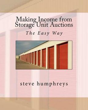 portada making income from storage unit auctions (en Inglés)
