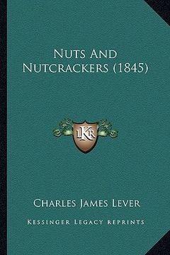 portada nuts and nutcrackers (1845) (en Inglés)