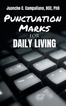 portada Punctuation Marks for Daily Living (en Inglés)