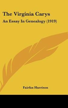 portada the virginia carys: an essay in genealogy (1919) (en Inglés)
