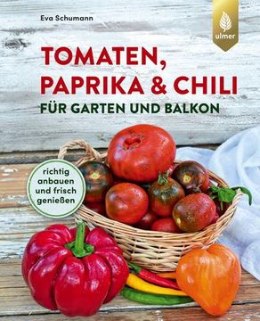 portada Tomaten, Paprika & Chili für Garten und Balkon (en Alemán)