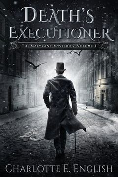 portada Death's Executioner: The Malykant Mysteries, Volume 3 (in English)
