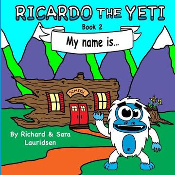 portada Ricardo the Yeti: My name is... (in English)