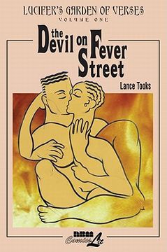 portada the devil on fever street: lucifer's garden of verses, vol. 1 (en Inglés)