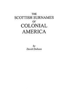 portada the scottish surnames of colonial america (en Inglés)