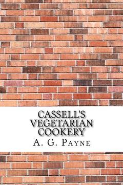 portada Cassell's Vegetarian Cookery (en Inglés)
