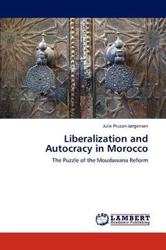 portada liberalization and autocracy in morocco (en Inglés)