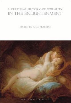 portada A Cultural History of Sexuality in the Enlightenment (en Inglés)