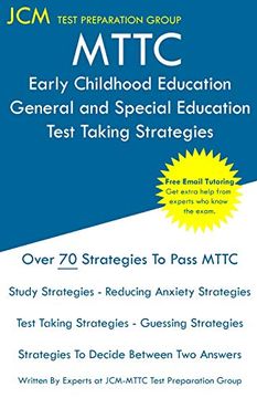 portada Mttc Early Childhood Education General and Special Education - Test Taking Strategies: Mttc 106 Exam - Free Online Tutoring - new 2020 Edition - the Latest Strategies to Pass Your Exam. (en Inglés)