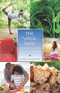 portada The Yoga Way: Food for Body, Mind & Spirit 