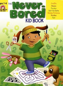 portada The Never-Bored kid Book, Ages 7-8 (en Inglés)
