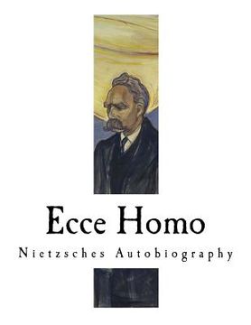 portada Ecce Homo: Nietzsches Autobiography (en Inglés)