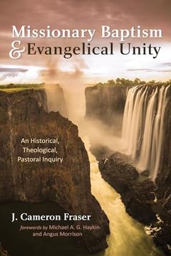 portada Missionary Baptism & Evangelical Unity (en Inglés)