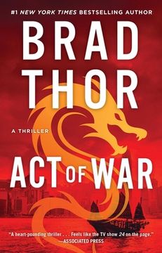 portada Act of War: A Thriller (Scot Harvath Series, The) (in English)