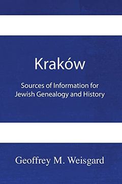 portada Kraków: Sources of Information for Jewish Genealogy and History - Paperback (en Inglés)
