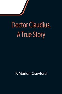portada Doctor Claudius, A True Story
