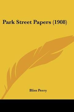 portada park street papers (1908) (in English)