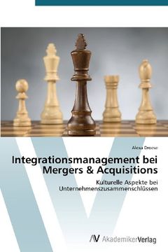 portada Integrationsmanagement bei Mergers & Acquisitions: Kulturelle Aspekte bei Unternehmenszusammenschlüssen