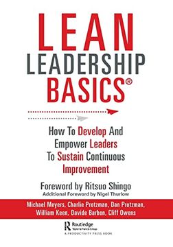 portada Lean Leadership Basics: How to Develop and Empower Leaders to Sustain Continuous Improvement (en Inglés)