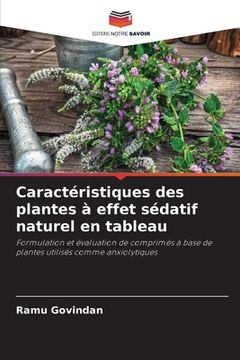 portada Caractéristiques des plantes à effet sédatif naturel en tableau (in French)