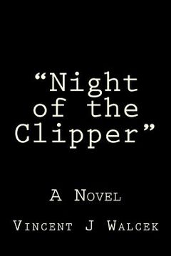 portada "Night of the Clipper": "In the aftermath of one of the Nation's worst air disasters, one passenger remains." (en Inglés)