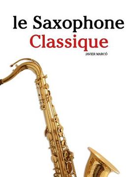 portada Le Saxophone Classique: Pi (en Francés)