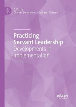 portada Practicing Servant Leadership: Developments in Implementation 