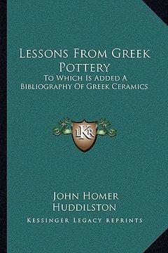 portada lessons from greek pottery: to which is added a bibliography of greek ceramics (en Inglés)
