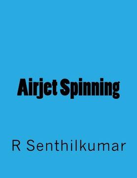 portada Airjet Spinning (en Inglés)