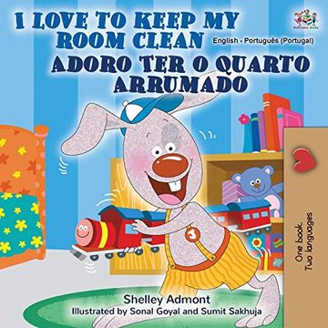 portada I Love to Keep my Room Clean (English Portuguese Bilingual Book - Portugal) (English Portuguese Bilingual Collection - Portugal) (in Portuguese)