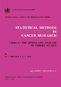 portada statistical methods in cancer research: volume ii: the design and analysis of cohort studies (en Inglés)