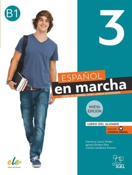 portada Español en Marcha 3 Nueva Edición. Libro del Alumno. Libro del Alumno + Licencia di (in Spanish)