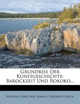 portada Grundriss Der Kunstgeschichte: IV. Barockzeit Und Rokoko. (en Alemán)