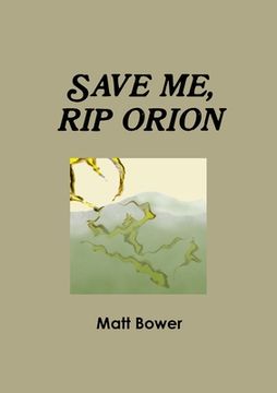 portada Save Me, Rip Orion (en Inglés)
